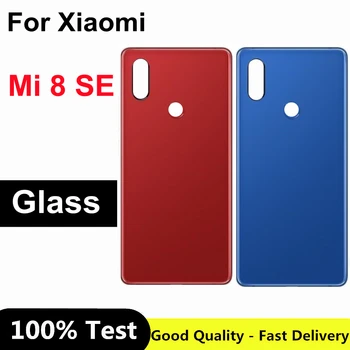 Новост за Xiaomi Mi8 SE, Делото на отделението за батерията Стъкло Корпус Задната врата, Резервни Части За Xiaomi Mi 8 SE, Капак на отделението за батерията 8SE 8 se